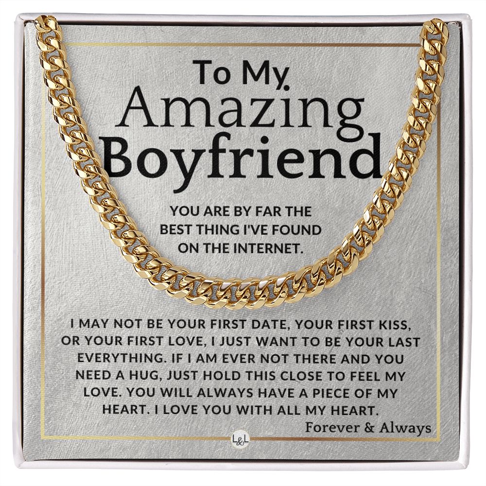 To My Boyfriend - Best Thing On The Internet - Meaningful Gift Ideas For Him - Romantic and Thoughtful Christmas, Valentine's Day Birthday, or Anniversary Present - Jewelry - Personalized Gift