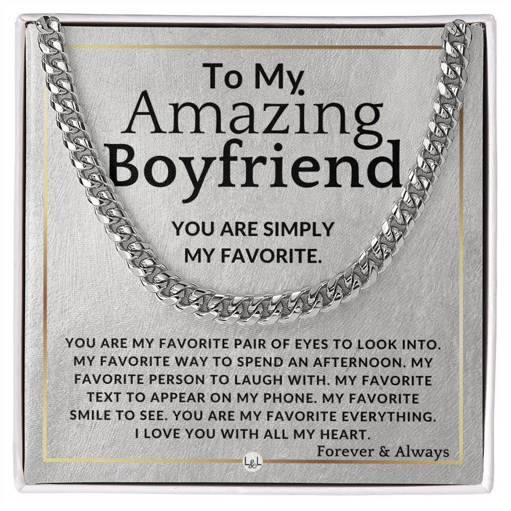 To My Boyfriend - My Favorite - Meaningful Gift Ideas For Him - Romantic and Thoughtful Christmas, Valentine's Day Birthday, or Anniversary Present - Jewelry - Personalized Gift