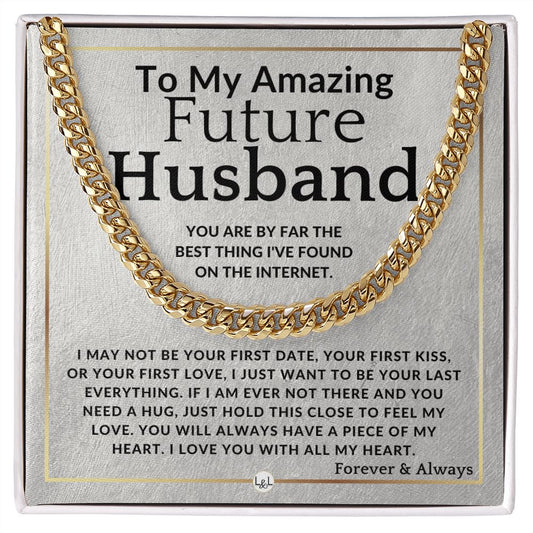 To My Future Husband - Best Thing On The Internet - Meaningful Gift Ideas For Him - Romantic and Thoughtful Christmas, Valentine's Day Birthday, or Anniversary Present - Jewelry - Personalized Gift