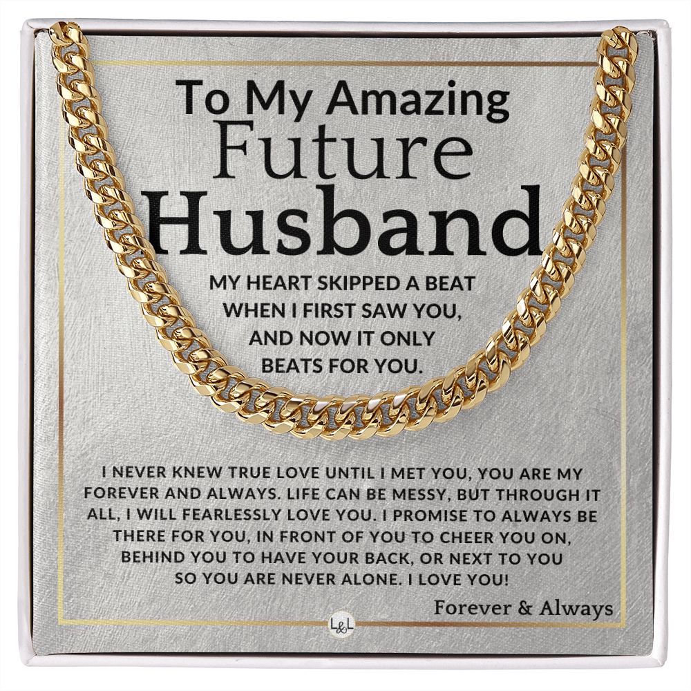 To My Future Husband - True Love - Meaningful Gift Ideas For Him - Romantic and Thoughtful Christmas, Valentine's Day Birthday, or Anniversary Present - Jewelry - Personalized Gift