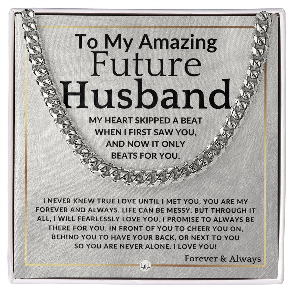 To My Future Husband - True Love - Meaningful Gift Ideas For Him - Romantic and Thoughtful Christmas, Valentine's Day Birthday, or Anniversary Present - Jewelry - Personalized Gift