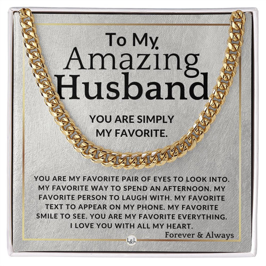To My Husband - My Favorite - Meaningful Gift Ideas For Him - Romantic and Thoughtful Christmas, Valentine's Day Birthday, or Anniversary Present - Jewelry - Personalized Gift