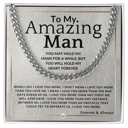 To My Man - I Love Your More - Meaningful Gift Ideas For Him - Romantic and Thoughtful Christmas, Valentine's Day Birthday, or Anniversary Present - Jewelry - Personalized Gift