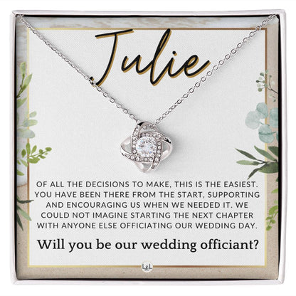 Wedding Officiant Proposal, Custom Name - Female Officiant, Vow Renewal - Of All The Decisions , Beach and Destination Wedding Theme - Jewelry - Personalized Gift