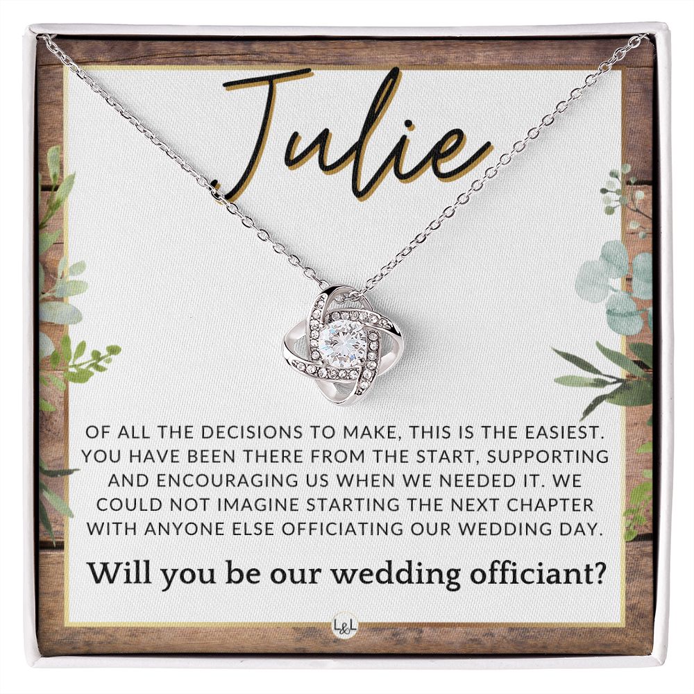 Wedding Officiant Proposal, Custom Name - Female Officiant, Vow Renewal - Of All The Decisions , Rustic and Wood Wedding Theme - Jewelry - Personalized Gift
