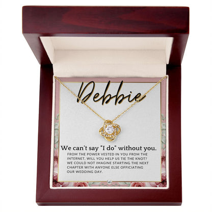Wedding Officiant Proposal, Custom Name - From The Power Vested In You From The Internet , Pink Floral and Boho Wedding Theme - Jewelry - Personalized Gift