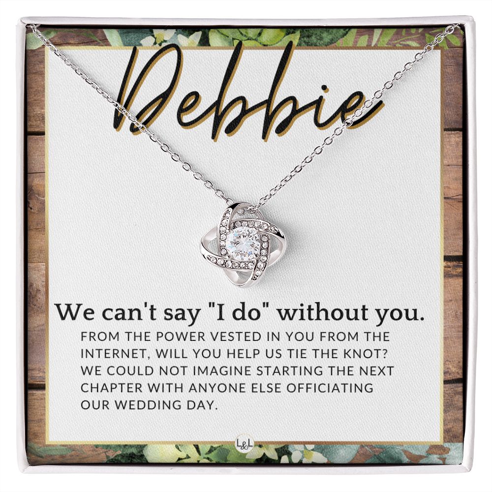 Wedding Officiant Proposal, Custom Name - From The Power Vested In You From The Internet , Rustic and Wood Wedding Theme - Jewelry - Personalized Gift