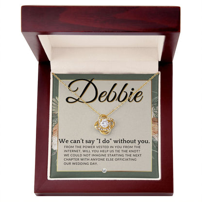 Wedding Officiant Proposal, Custom Name - From The Power Vested In You From The Internet , Sage Green & Boho Wedding Theme - Jewelry - Personalized Gift