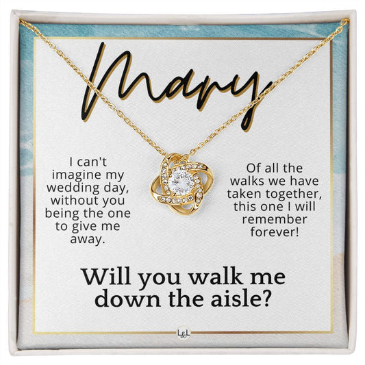 Will You Walk Me Down The Aisle - Custom Name Wedding Day Give Me Away Proposal From The Bride , Beach and Destination Wedding Theme - Jewelry - Personalized Gift
