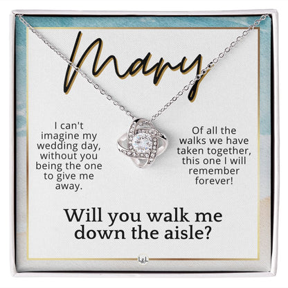 Will You Walk Me Down The Aisle - Custom Name Wedding Day Give Me Away Proposal From The Bride , Beach and Destination Wedding Theme - Jewelry - Personalized Gift