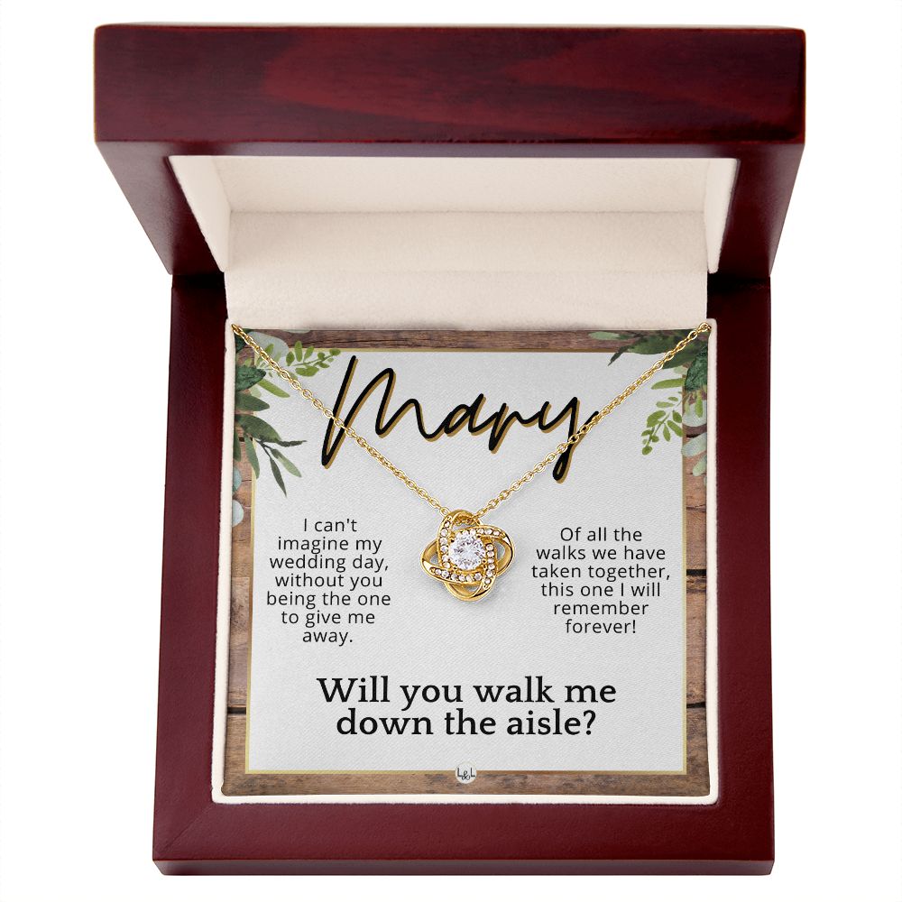 Will You Walk Me Down The Aisle - Custom Name Wedding Day Give Me Away Proposal From The Bride , Rustic and Wood Wedding Theme - Jewelry - Personalized Gift
