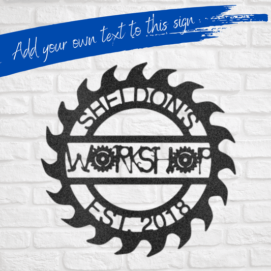 Workshop Sawblade | Personalized Garage Metal Sign - Metal Wall Art - Personalized Gift