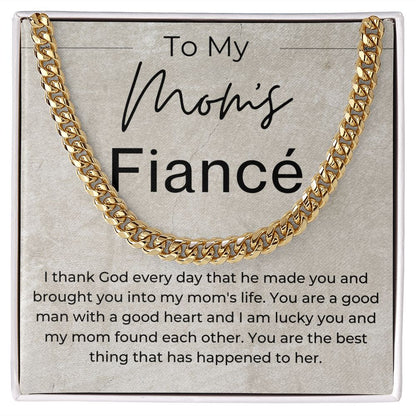 You Are A Good Man With A Good Heart - Gift For Mom's Fiancé - Cuban Linked Chain Necklace - Jewelry - Personalized Gift