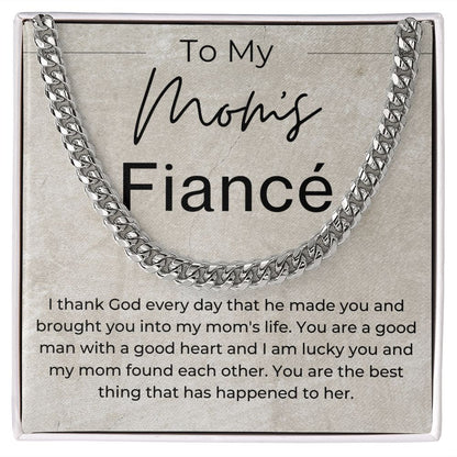 You Are A Good Man With A Good Heart - Gift For Mom's Fiancé - Cuban Linked Chain Necklace - Jewelry - Personalized Gift
