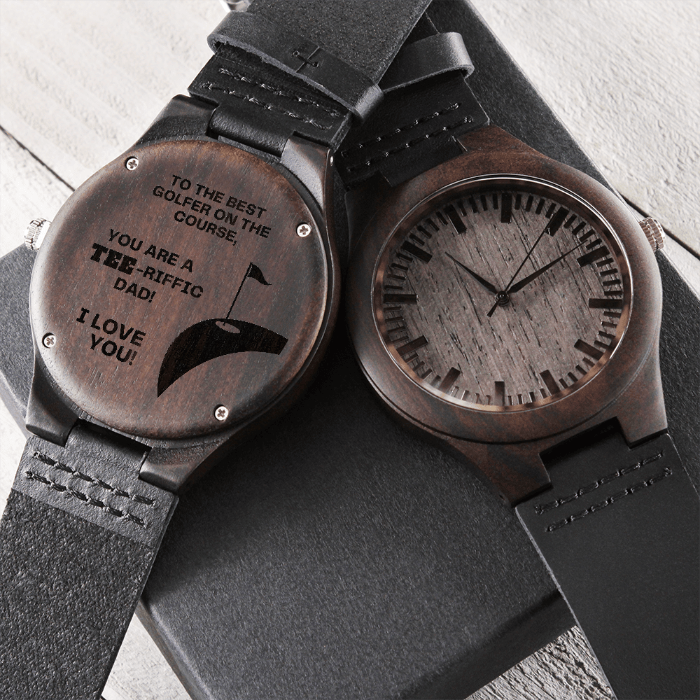 Watch for Dad - You Are A TEE-riffic Dad - Golf Gifts for Men - Engraved Wooden Watch with Leather Band