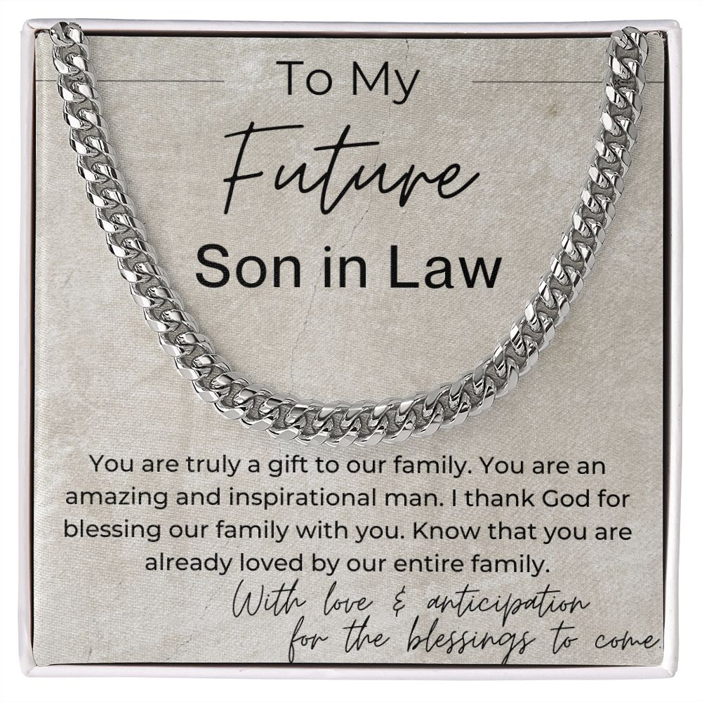 You Are Already Loved - Gift for Future Son in Law, the Groom to Be - Cuban Linked Chain Necklace - Jewelry - Personalized Gift