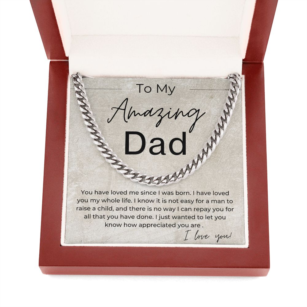 You Are Loved and Appreciated - Gift for Dad, From Your Son - Linked Chain Necklace - Jewelry - Personalized Gift