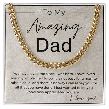 You Are Loved and Appreciated - Gift for Dad, From Your Son - Linked Chain Necklace - Jewelry - Personalized Gift