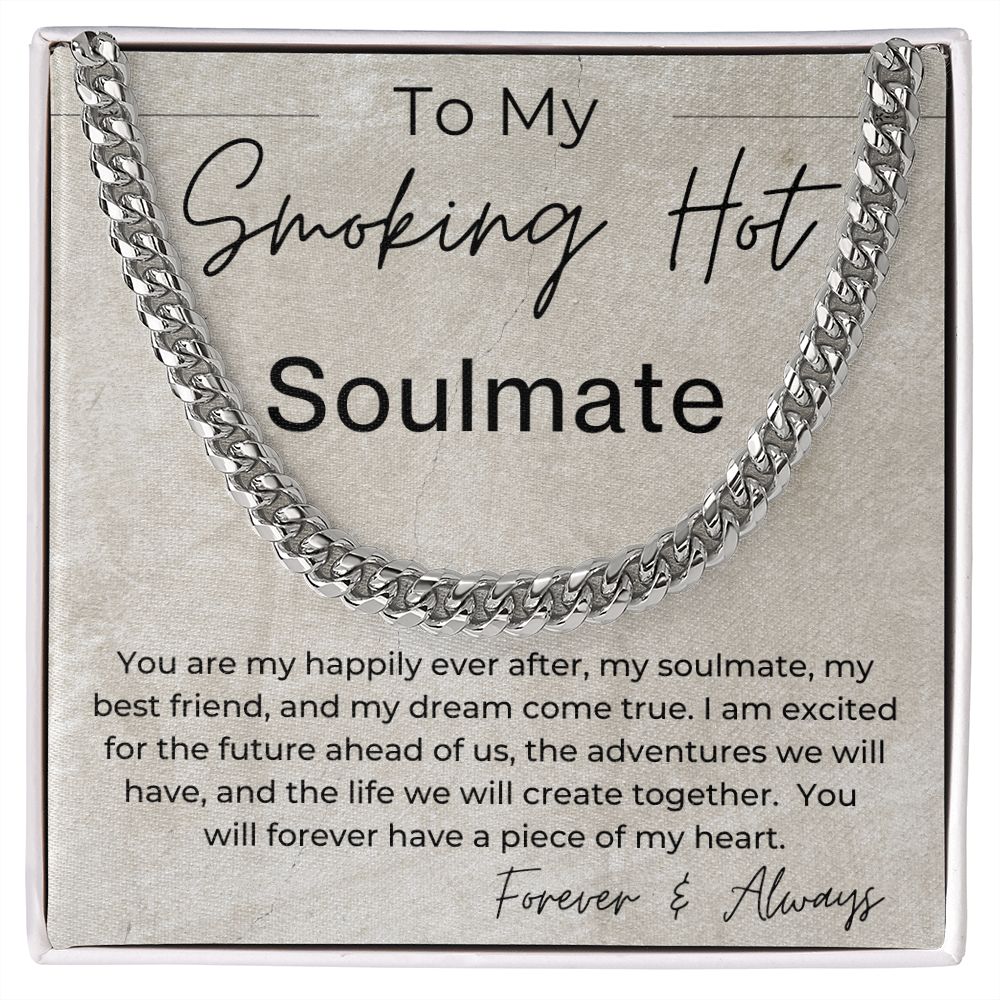 You Are My Dream Come True - Gift for Smoking Hot Soulmate - Cuban Linked Chain Necklace - Jewelry - Personalized Gift