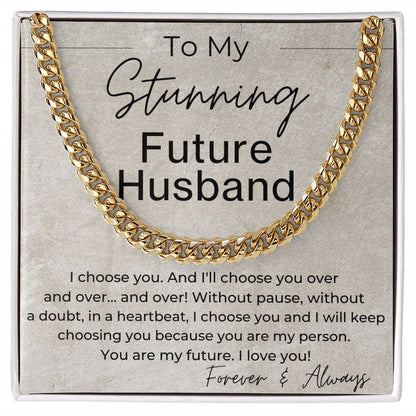 You Are My Future - Gift for Future Husband - Linked Chain Necklace - Jewelry - Personalized Gift
