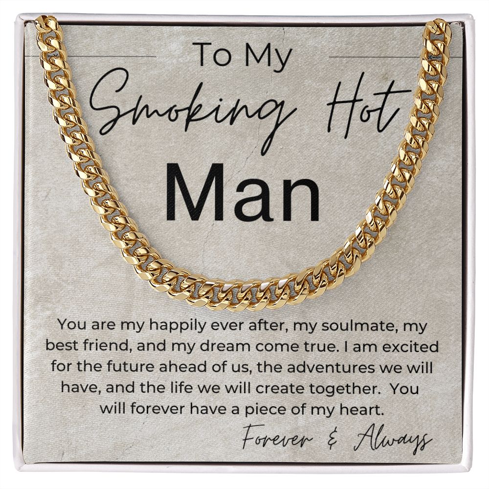 You Are My Happily Ever After - Gift for My Man - Cuban Linked Chain Necklace - Jewelry - Personalized Gift