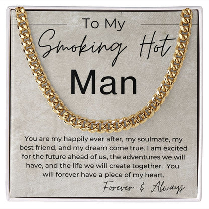 You Are My Happily Ever After - Gift for My Man - Cuban Linked Chain Necklace - Jewelry - Personalized Gift