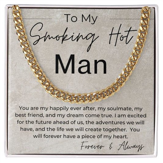 You Are My Happily Ever After - Gift for My Man - Cuban Linked Chain Necklace - Jewelry - Personalized Gift