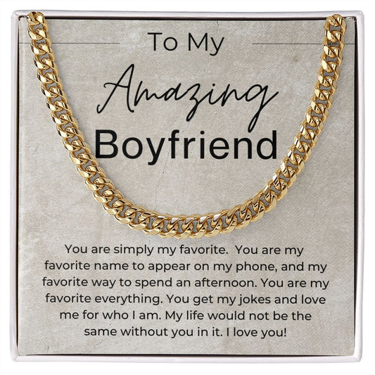 You Are Simply My Favorite - Gift for Boyfriend - Linked Chain Necklace - Jewelry - Personalized Gift