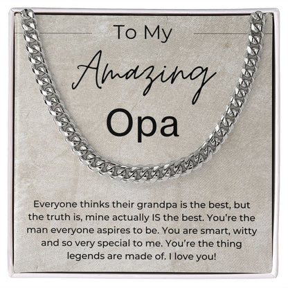 You Are The Thing Legends Are Made Of - Gift for Opa - Linked Chain Necklace - Jewelry - Personalized Gift