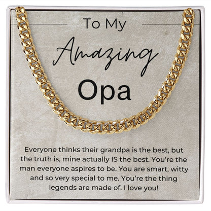You Are The Thing Legends Are Made Of - Gift for Opa - Linked Chain Necklace - Jewelry - Personalized Gift