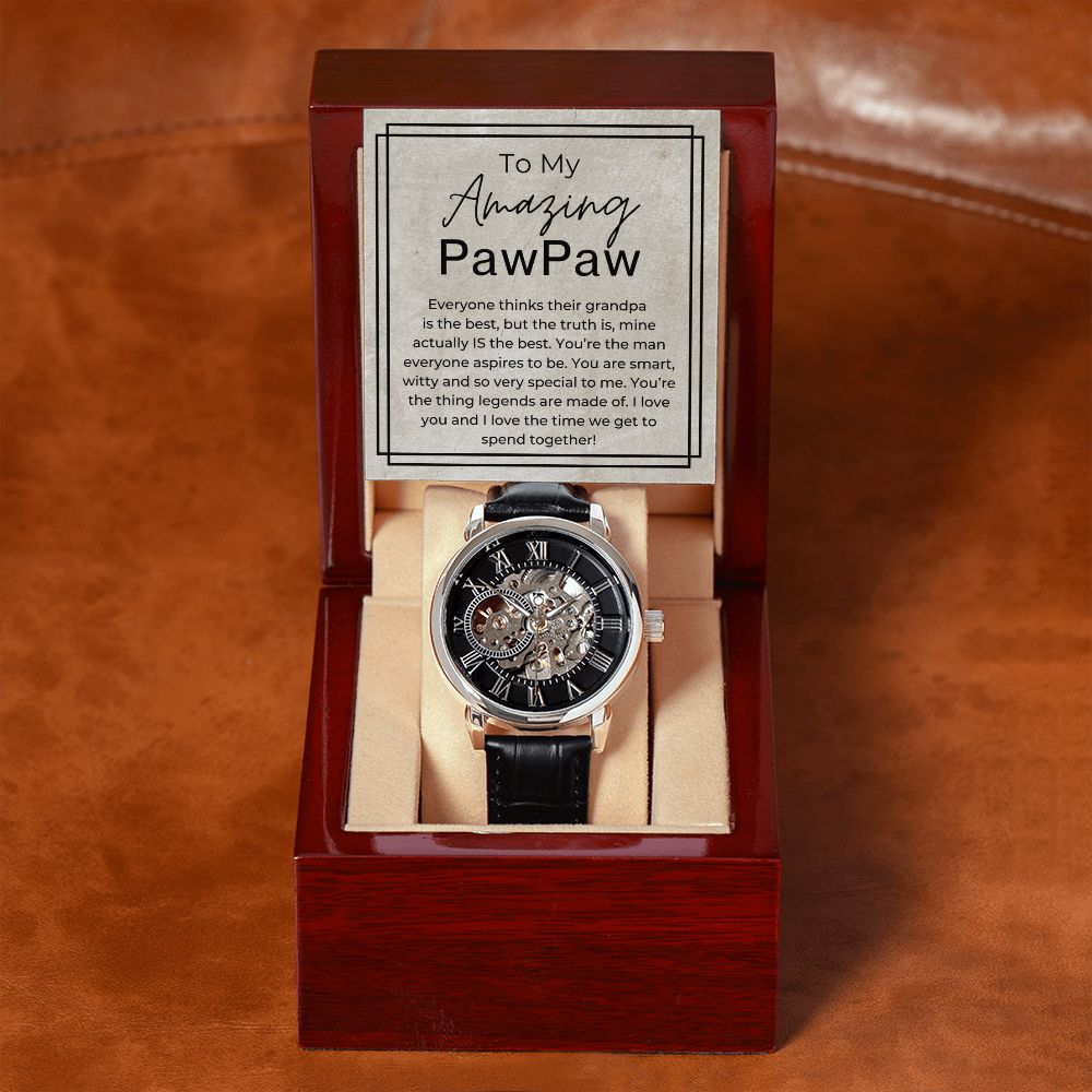 You Are The Thing Legends Are Made Of - Openwork Skeleton Watch + LED Watch Box - Gift for PawPaw - Jewelry - Personalized Gift