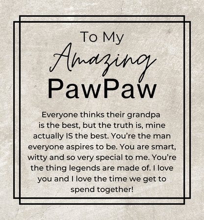 You Are The Thing Legends Are Made Of - Openwork Skeleton Watch + LED Watch Box - Gift for PawPaw - Jewelry - Personalized Gift