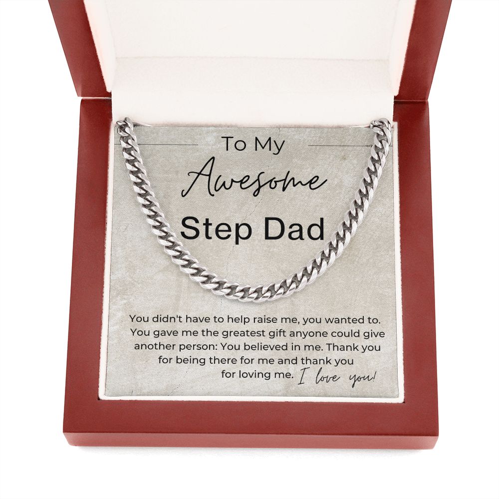 You Didnt Have To, You Wanted To - Gift for Step Dad - Cuban Linked Chain Necklace - Jewelry - Personalized Gift