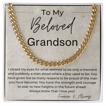 You Have The Strength And Courage To Soar - Gift for My Grandson - Cuban Linked Chain Necklace - Jewelry - Personalized Gift