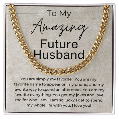 You Love Me For Who I am - Gift for Future Husband - Linked Chain Necklace - Jewelry - Personalized Gift