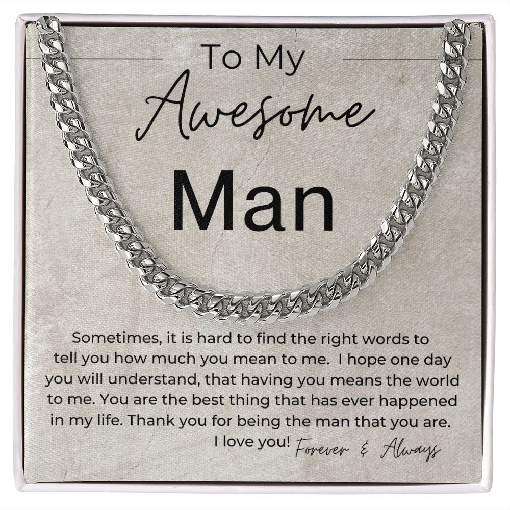 You Mean The World To Me - Gift for My Man - Cuban Linked Chain Necklace - Jewelry - Personalized Gift