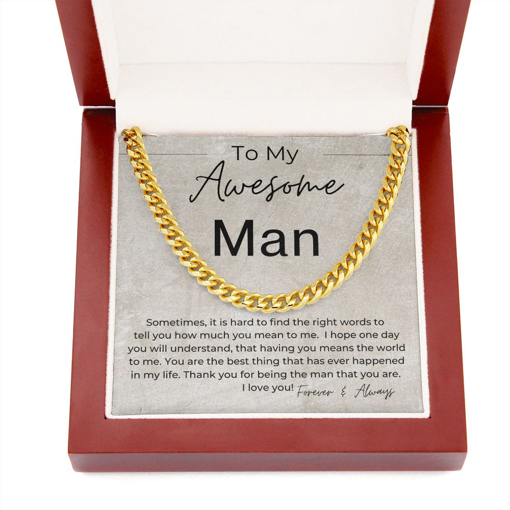 You Mean The World To Me - Gift for My Man - Cuban Linked Chain Necklace - Jewelry - Personalized Gift