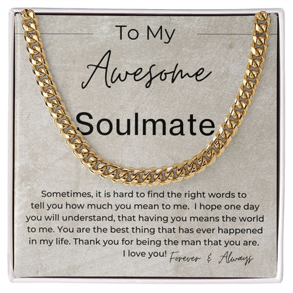 You Mean The World To Me - Gift for Soulmate - Linked Chain Necklace - Jewelry - Personalized Gift