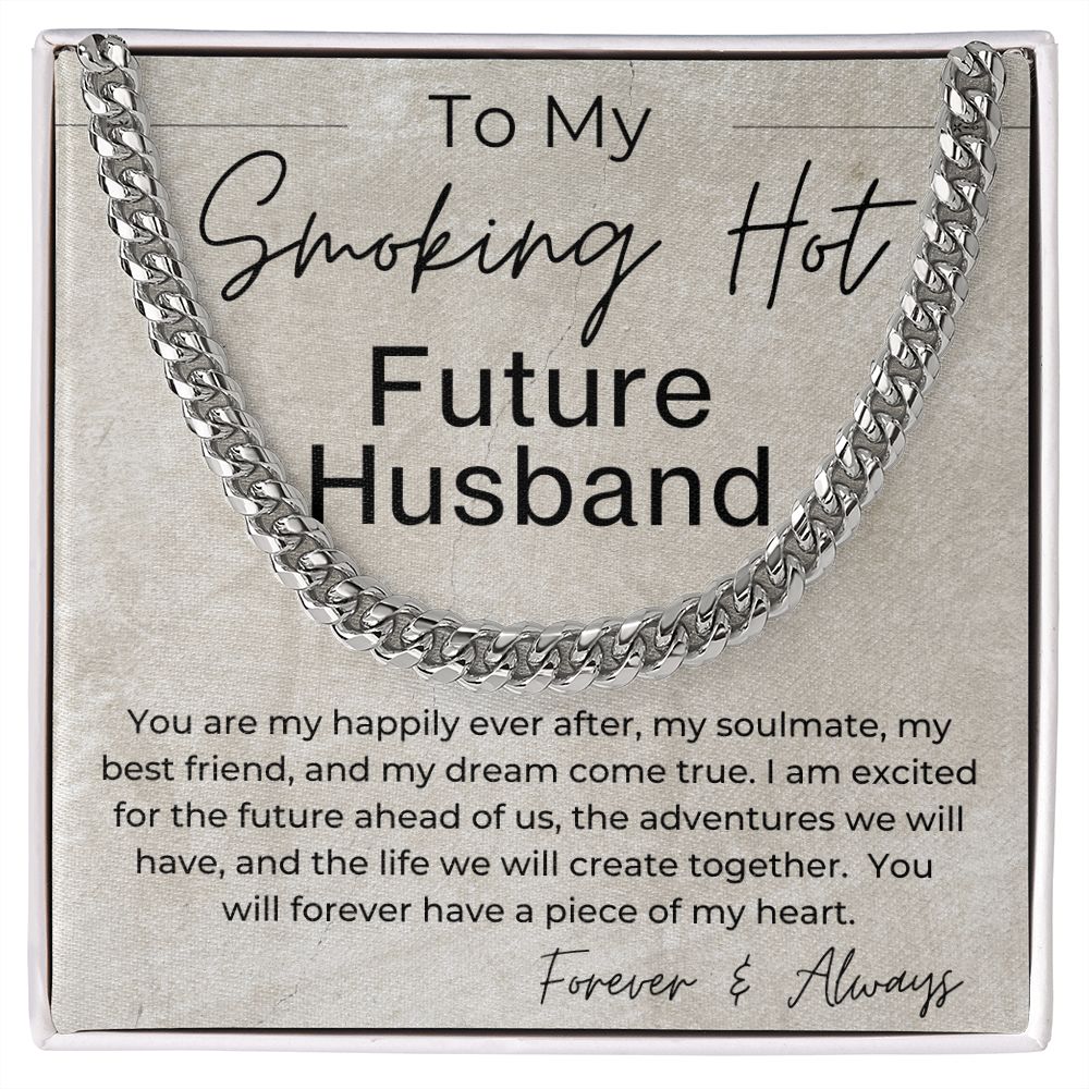 You Will Forever Have My Heart - Gift for Future Husband - Linked Chain Necklace - Jewelry - Personalized Gift