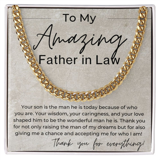 Your Raised The Man Of My Dreams - Gift for Father in Law from Daughter In Law - Cuban Linked Chain Necklace - Jewelry - Personalized Gift