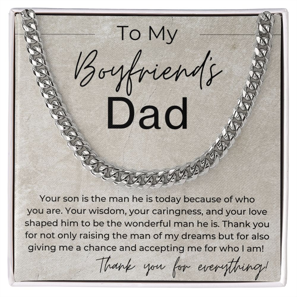 Your Son Is the Man He Is Today Because Of You - Gift for Boyfriend's Dad - Linked Chain Necklace - Jewelry - Personalized Gift