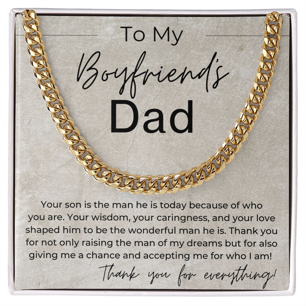 Your Son Is the Man He Is Today Because Of You - Gift for Boyfriend's Dad - Linked Chain Necklace - Jewelry - Personalized Gift