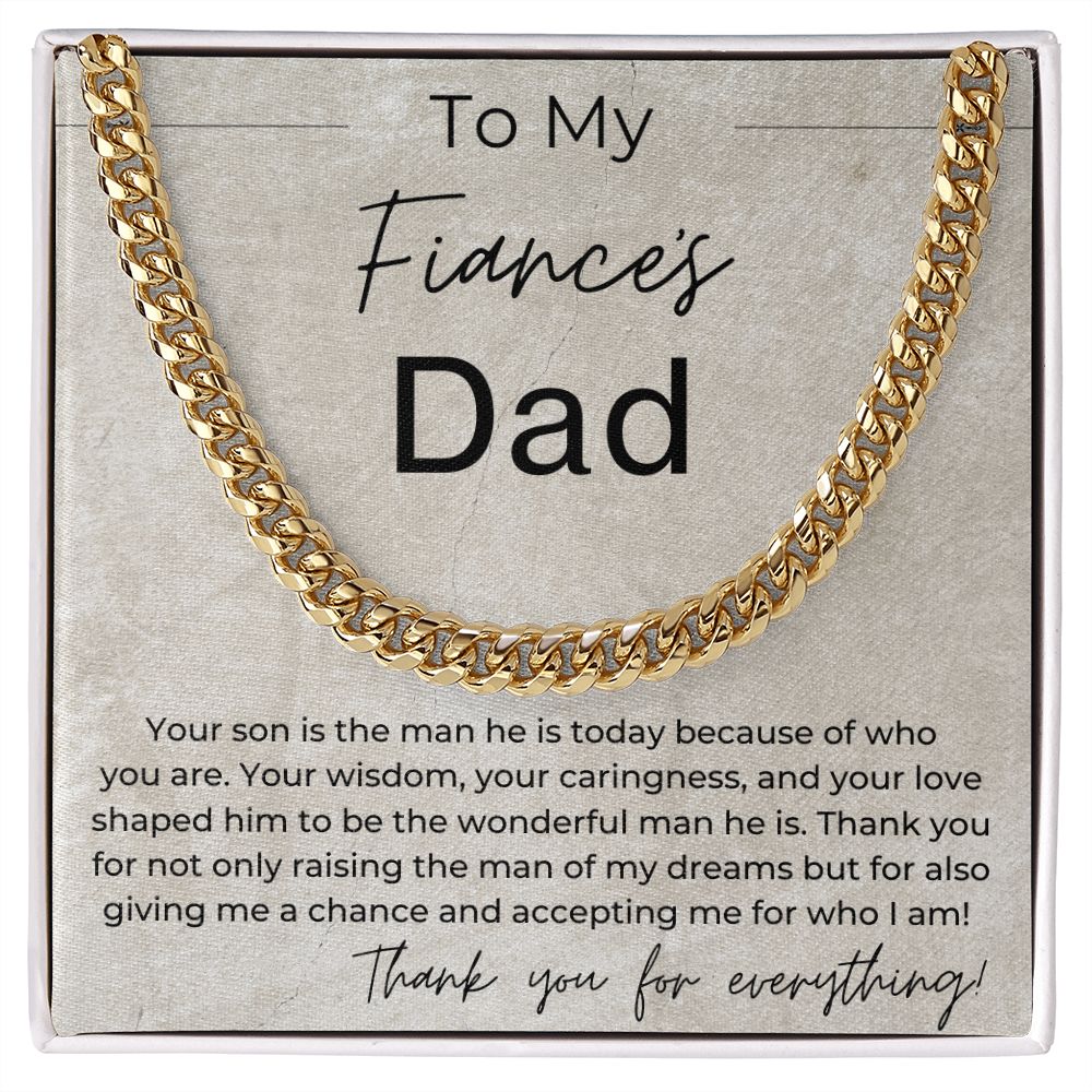Your Son Is the Man He Is Today Because Of You - Gift for Fiance's Dad - Linked Chain Necklace - Jewelry - Personalized Gift