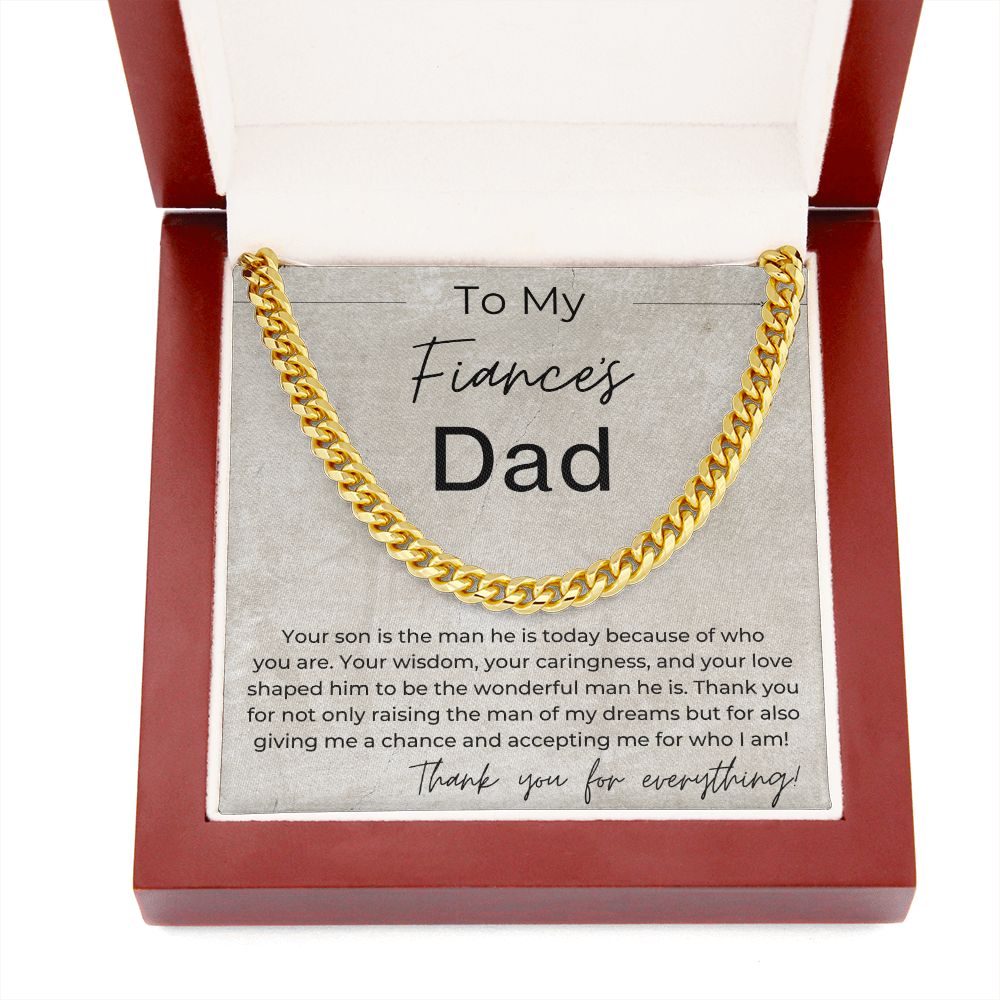Your Son Is the Man He Is Today Because Of You - Gift for Fiance's Dad - Linked Chain Necklace - Jewelry - Personalized Gift